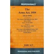 Professional's The Arms Act 1959 Bare Act 2022